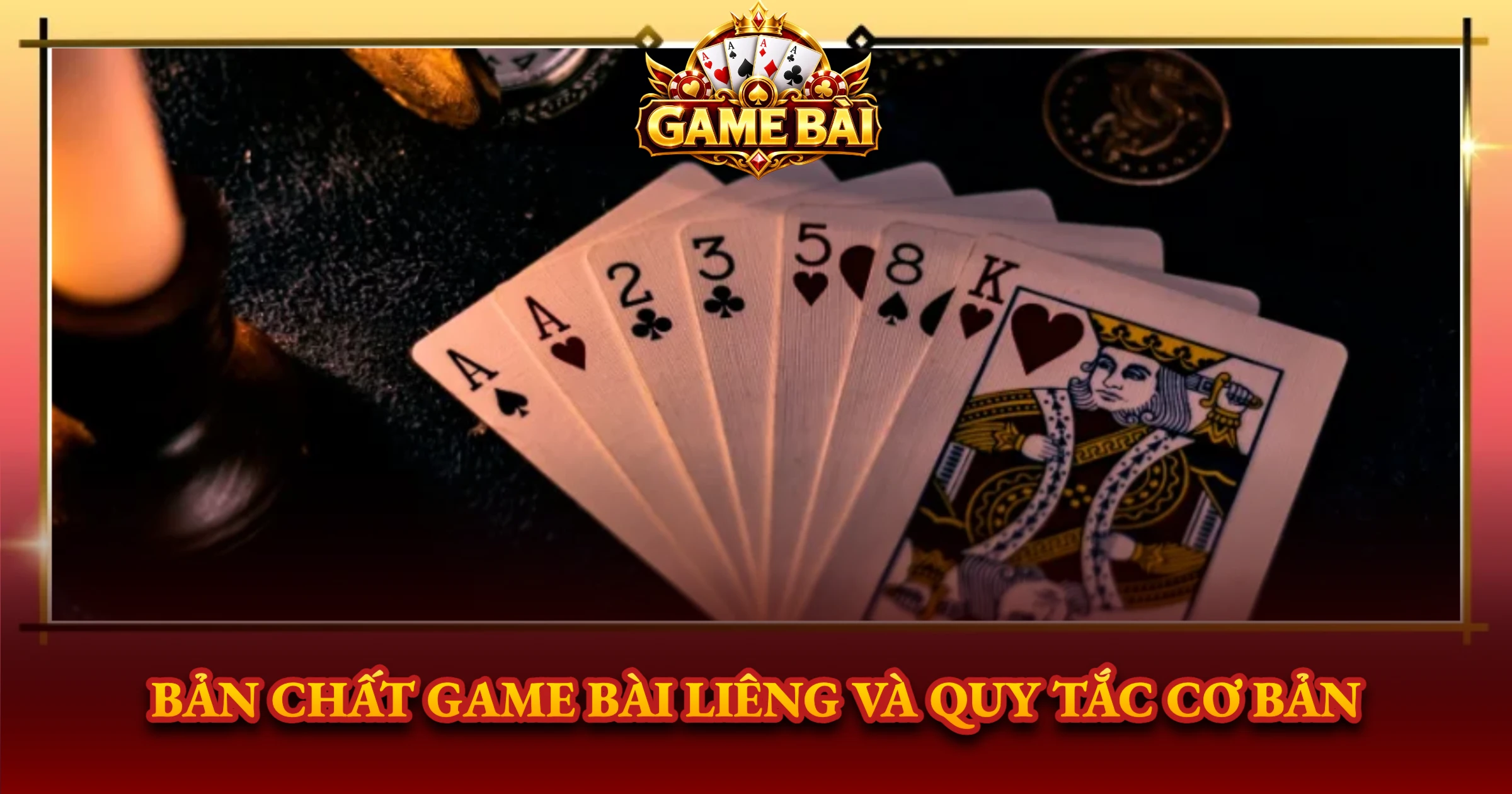 Bản Chất Game Bài Liêng Và Quy Tắc Cơ Bản