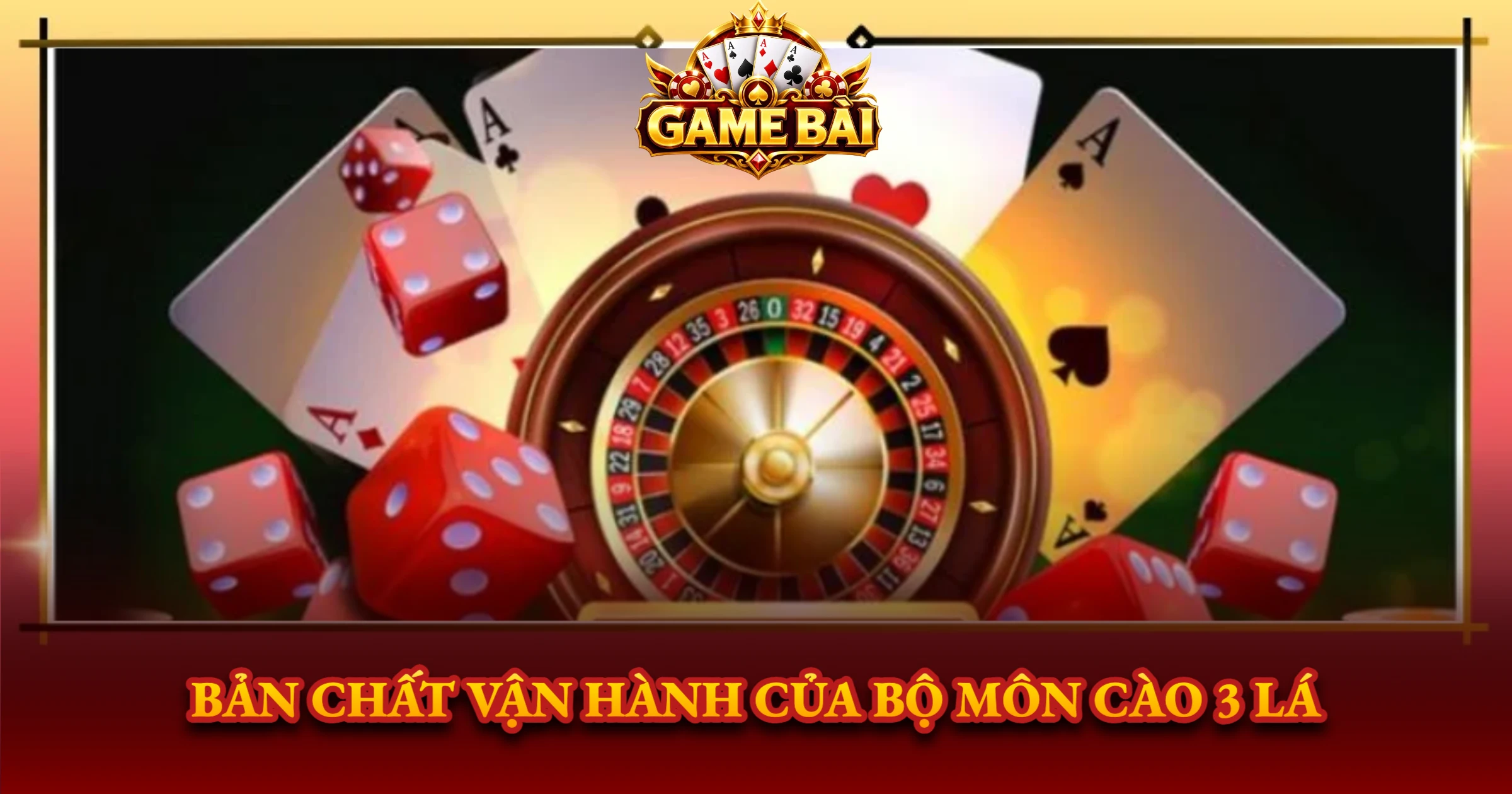 Bản Chất Vận Hành Của Bộ Môn Cào 3 Lá