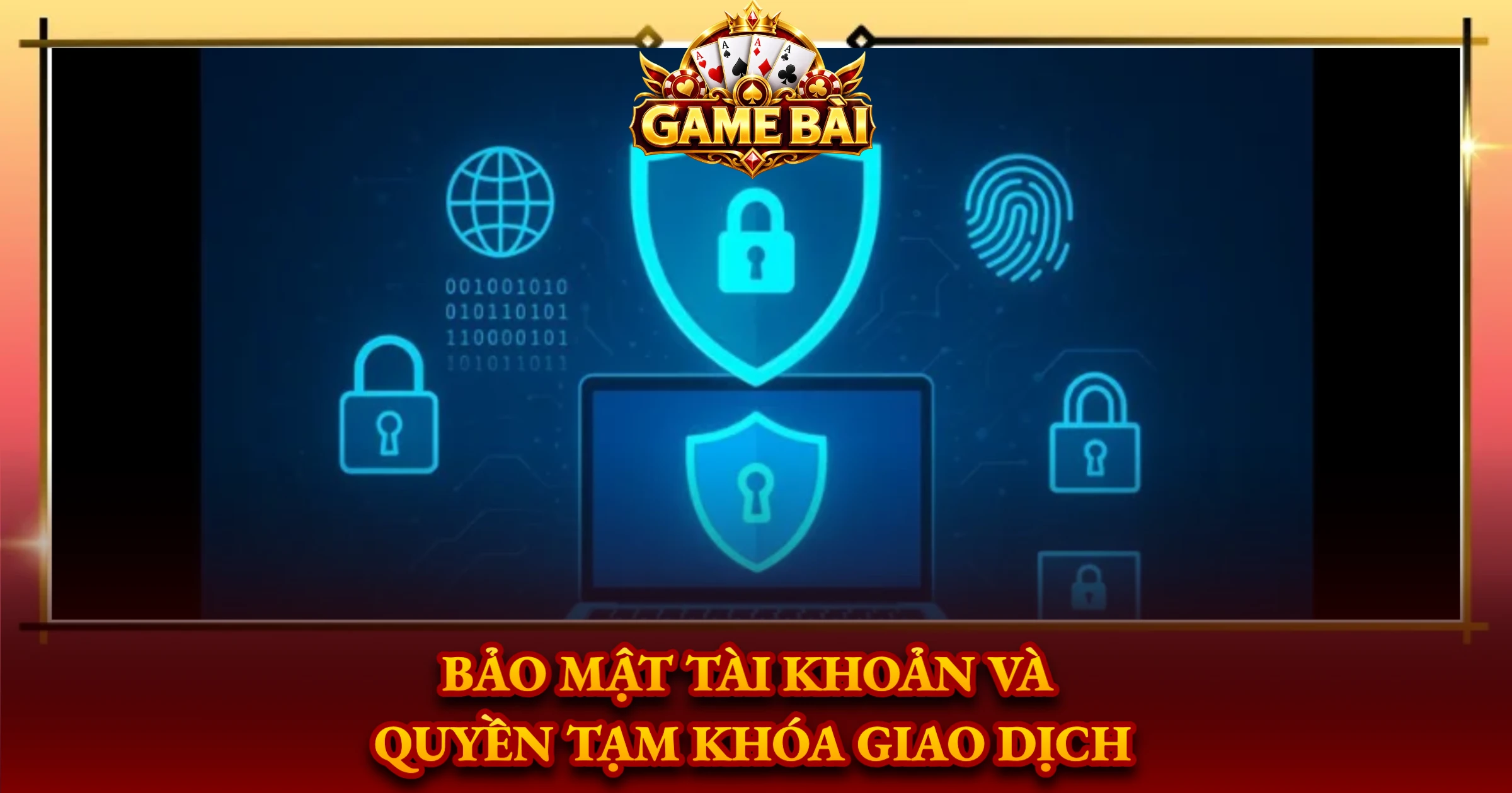Bảo Mật Tài Khoản Và Quyền Tạm Khóa Giao Dịch