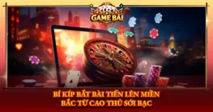 Bi Kip Bat Bai Tien Len Mien Bac Tu Cao Thu Soi Bac Img