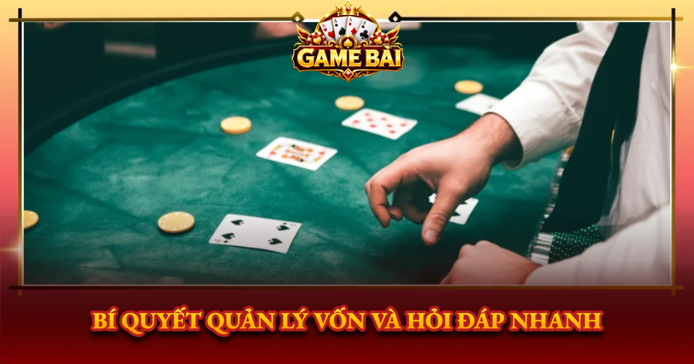 Bí Quyết Quản Lý Vốn Và Hỏi Đáp Nhanh