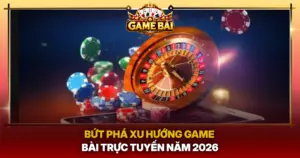 But Pha Xu Huong Game Bai Truc Tuyen Nam 2026 Img