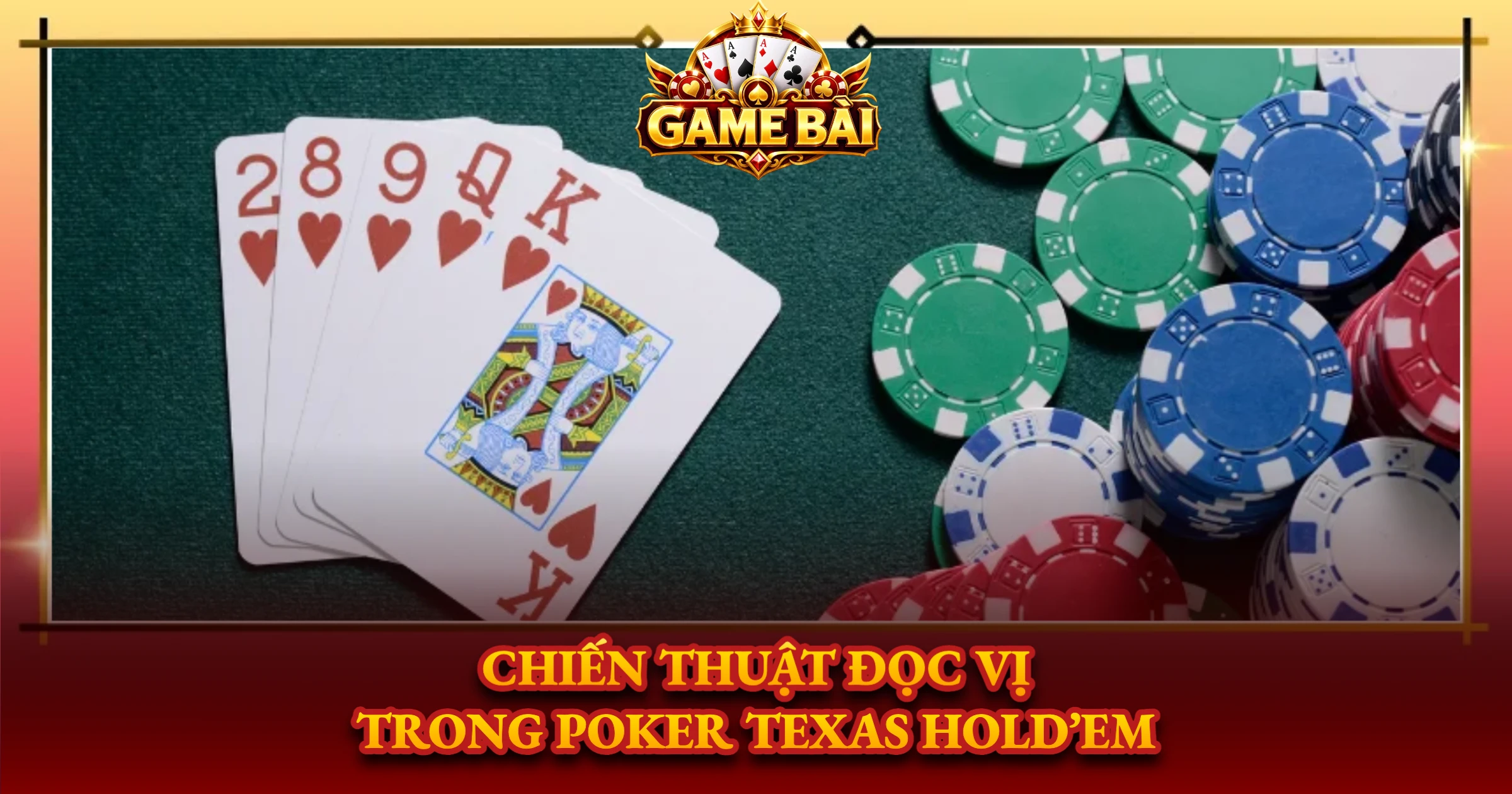 Chiến Thuật Đọc Vị Trong Poker Texas Hold’em
