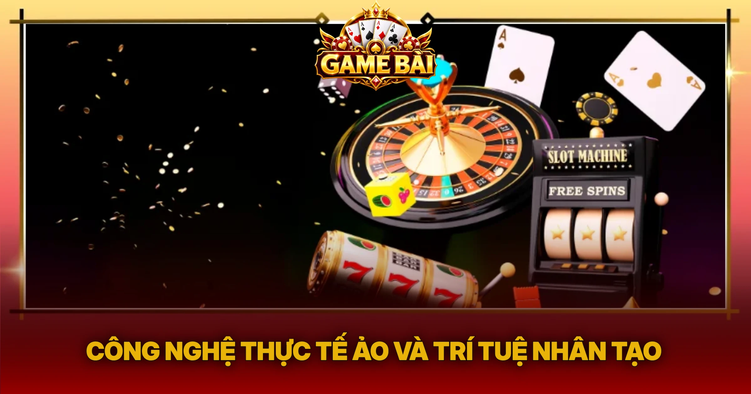 Công Nghệ Thực Tế Ảo Và Trí Tuệ Nhân Tạo