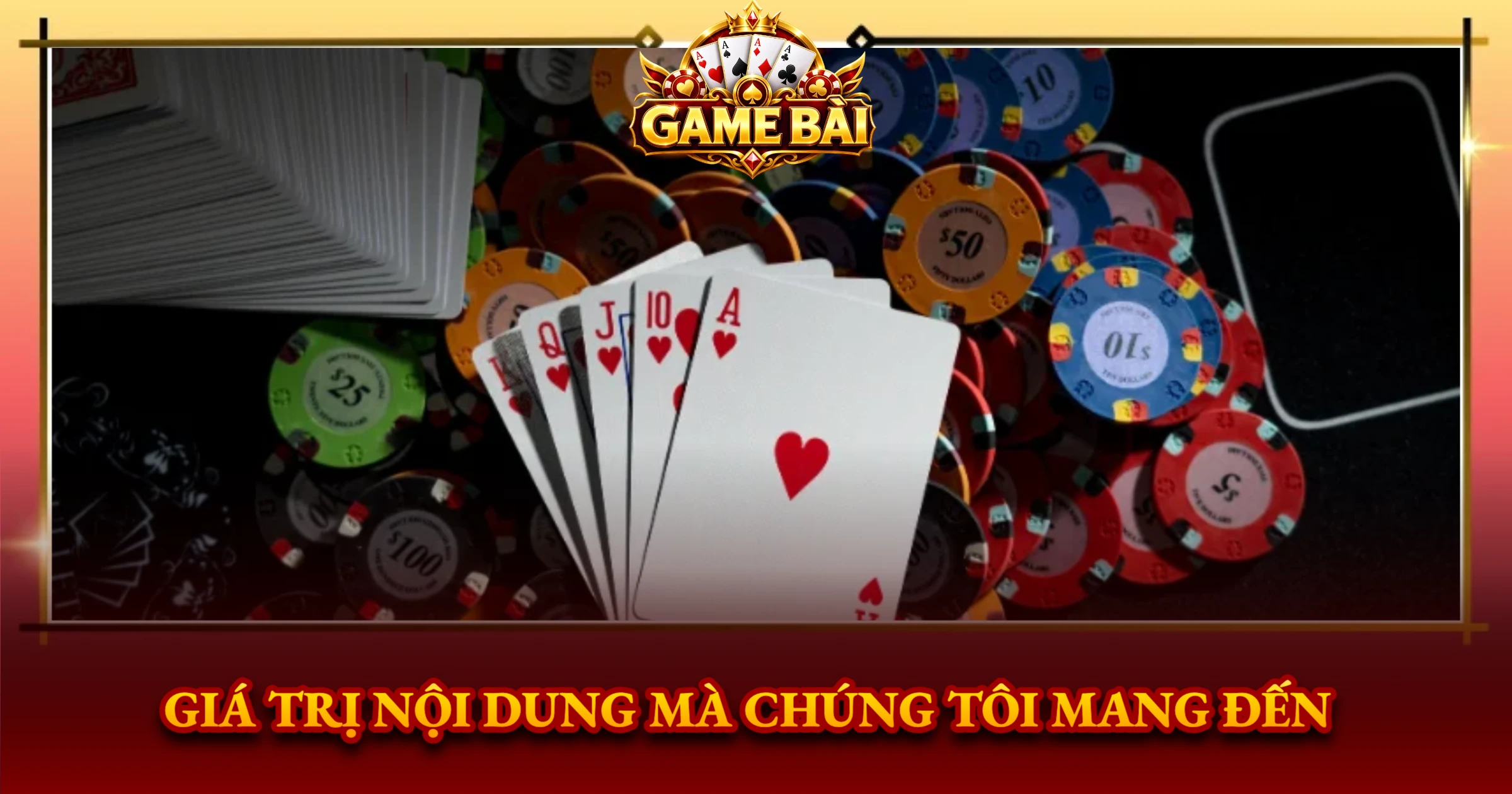 Giá Trị Nội Dung Mà Chúng Tôi Mang Đến