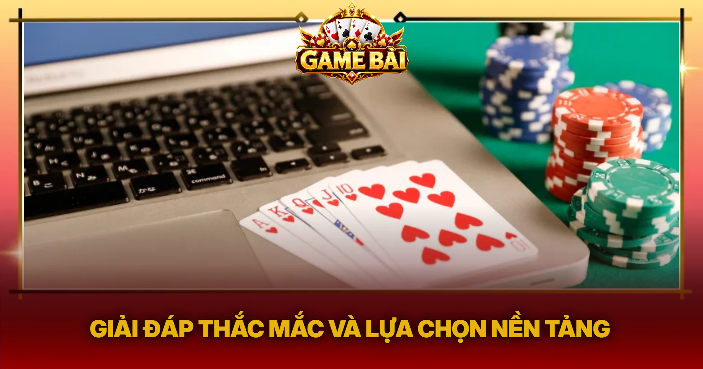 Giải Đáp Thắc Mắc Và Lựa Chọn Nền Tảng