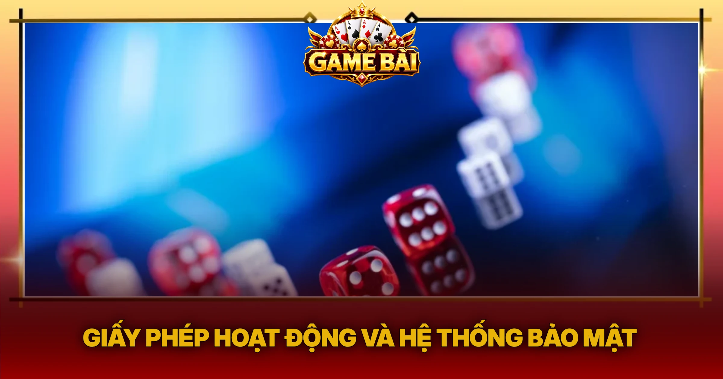 Giấy Phép Hoạt Động Và Hệ Thống Bảo Mật