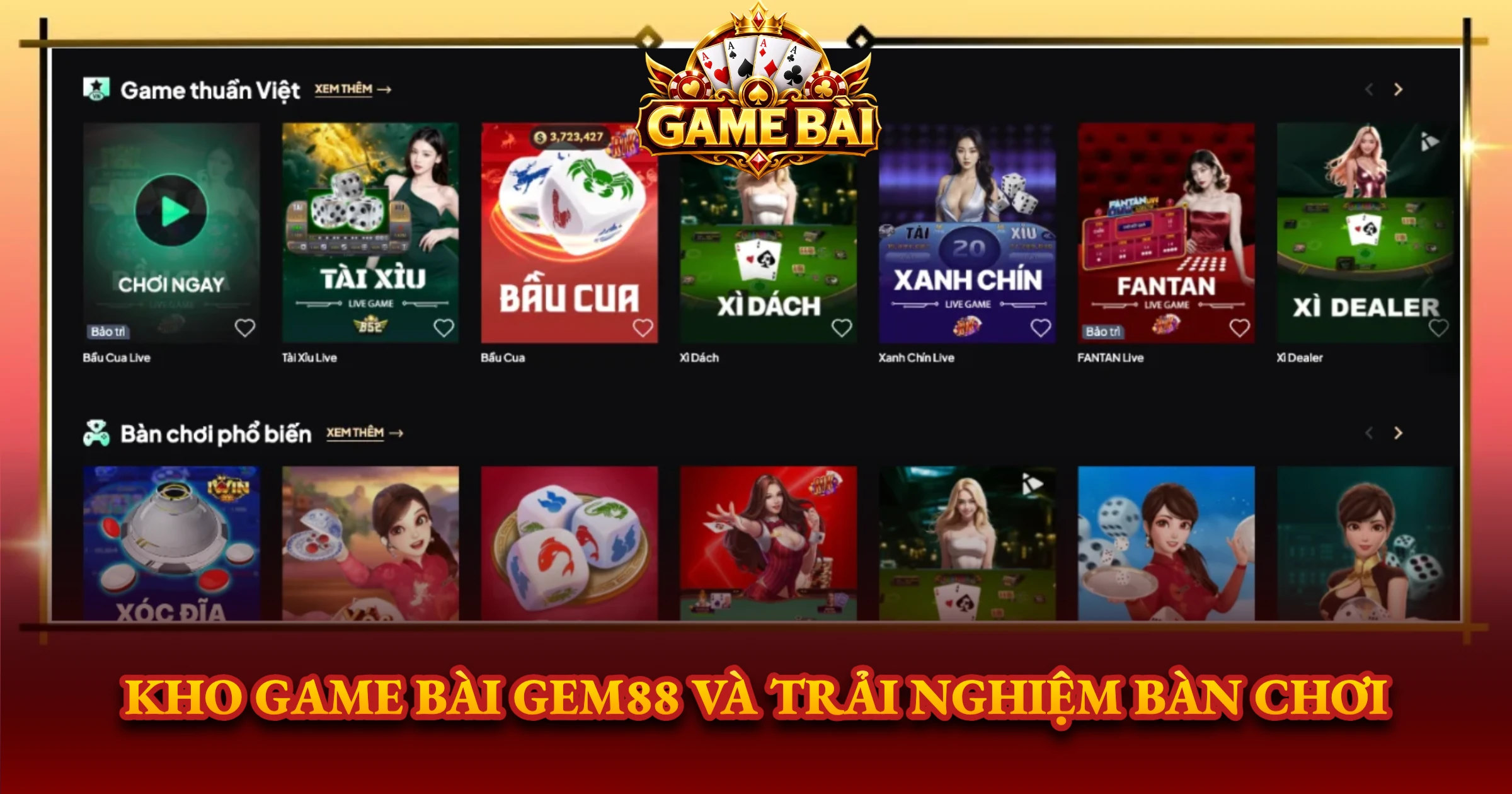 Đánh Giá Gem88 Chi Tiết Cho Dân Chơi Game Bài 2 Kho Game Bài Gem88 Và Trải Nghiệm Bàn Chơi
