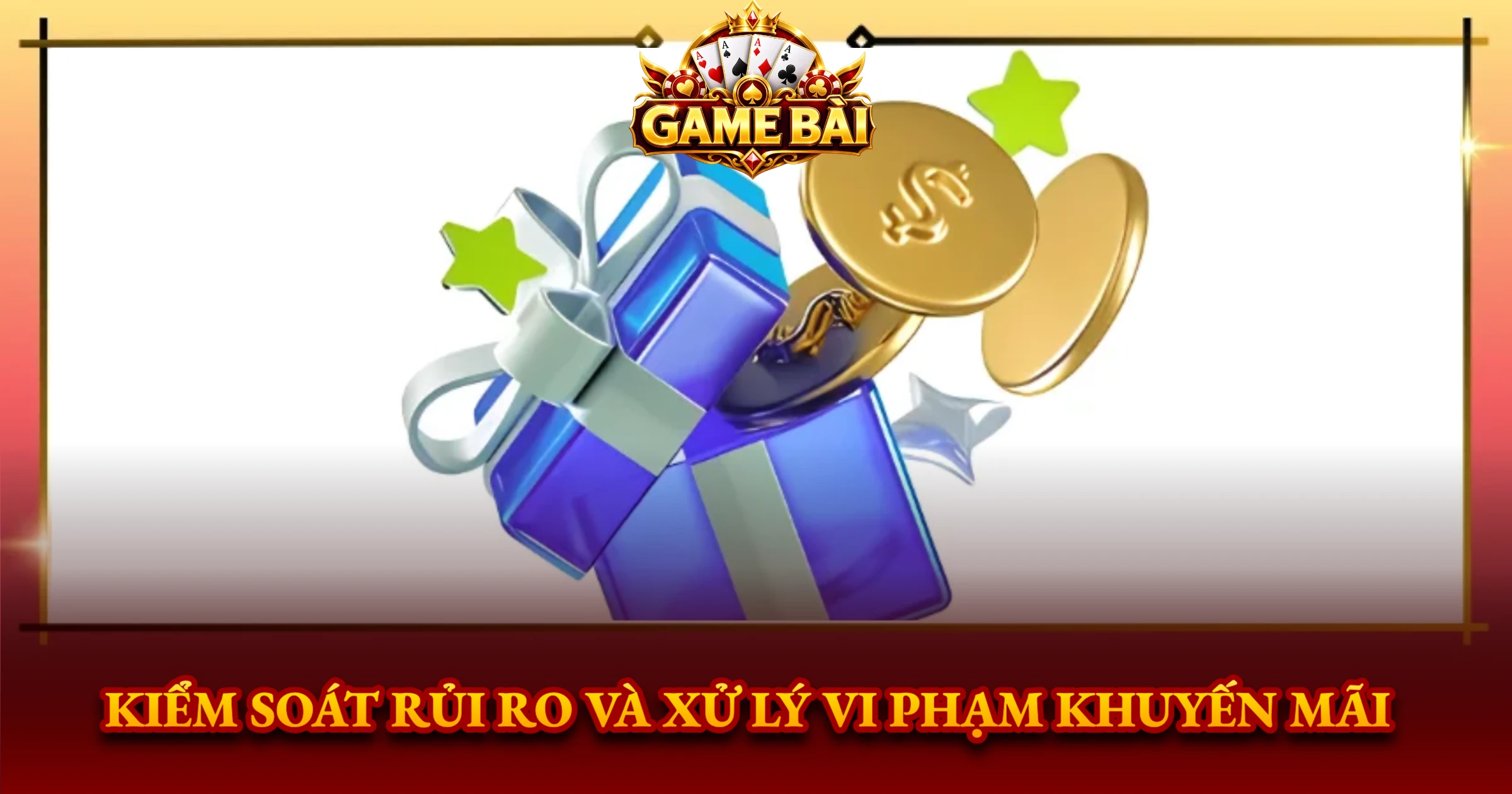 Kiểm Soát Rủi Ro Và Xử Lý Vi Phạm Khuyến Mãi