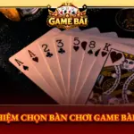 Kinh Nghiem Chon Ban Choi Game Bai Phu Hop Img 1
