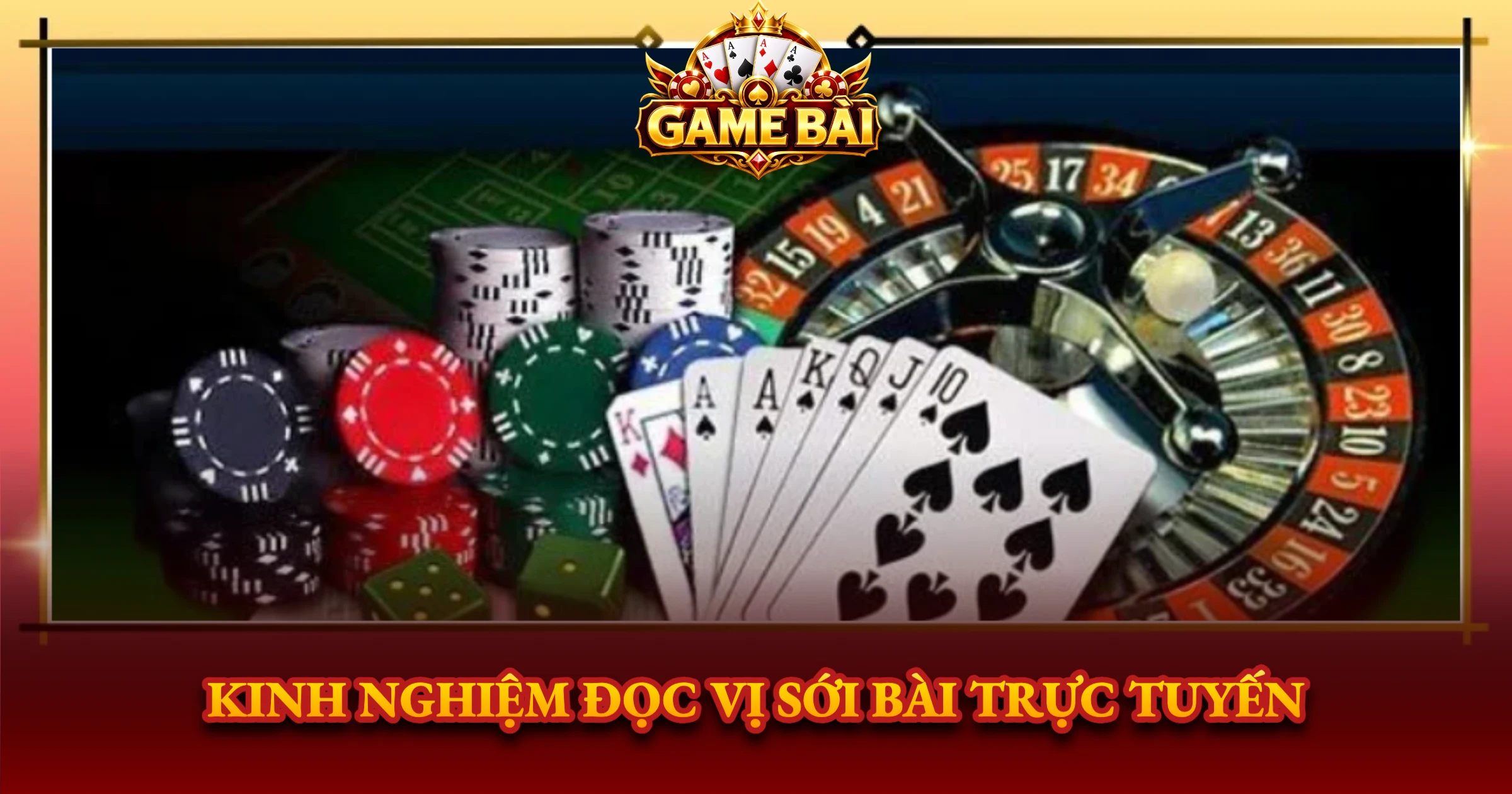 Kinh Nghiệm Đọc Vị Sới Bài Trực Tuyến