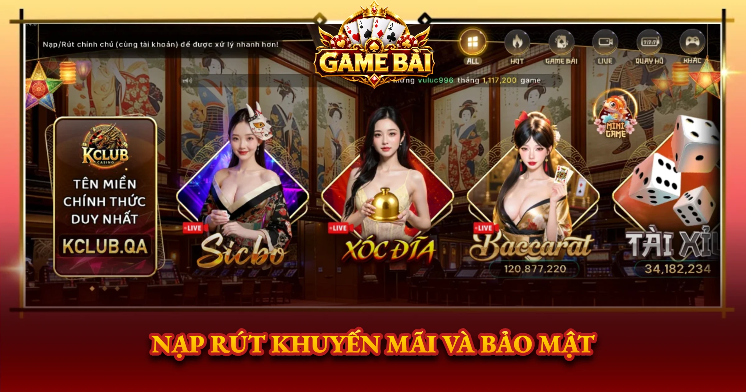 Nạp Rút Khuyến Mãi Và Bảo Mật