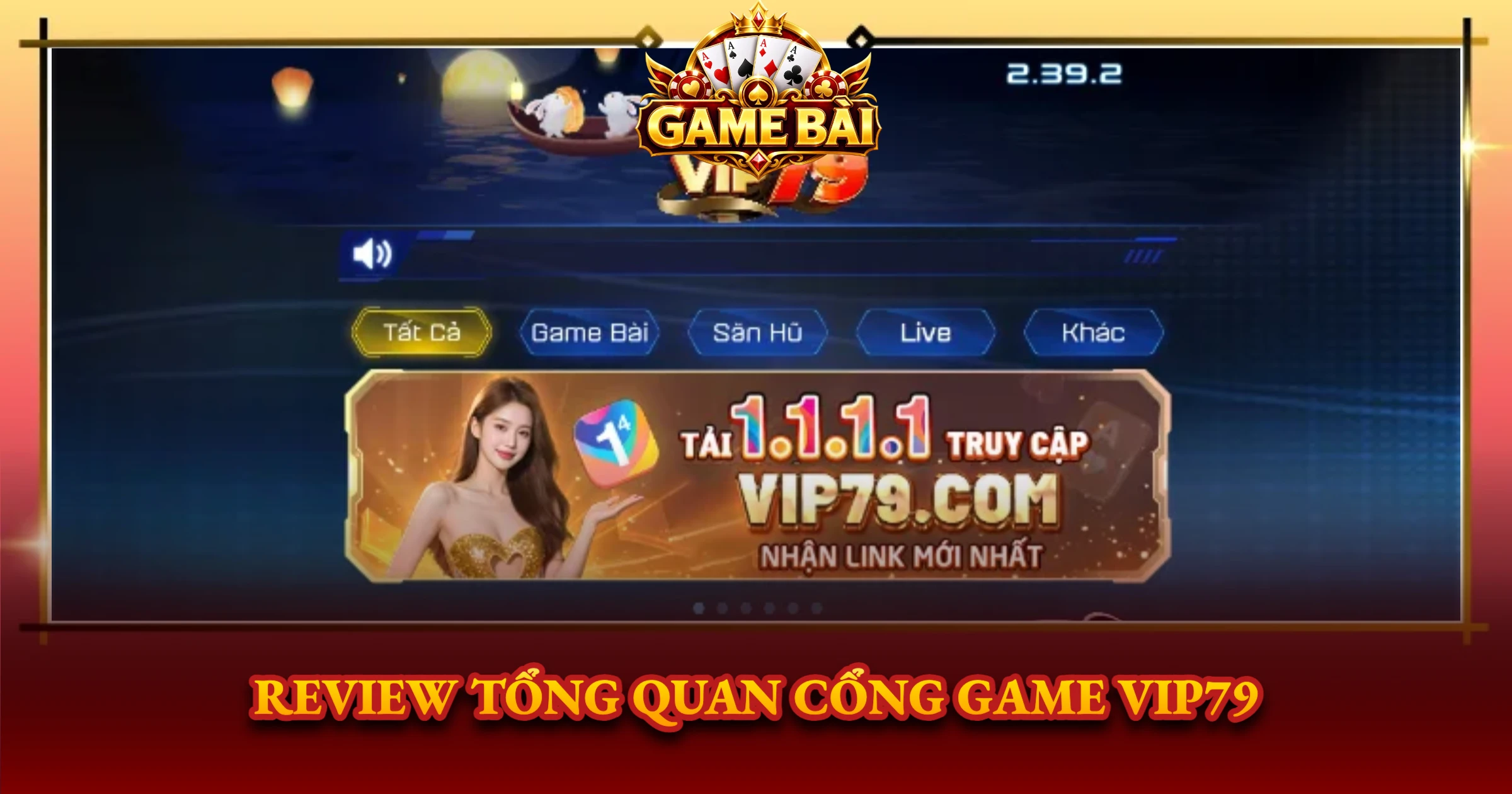 Vip79 Trải Nghiệm Cổng Game Bài Đổi Thưởng Chất Lượng 1 Review Tổng Quan Cổng Game Vip79