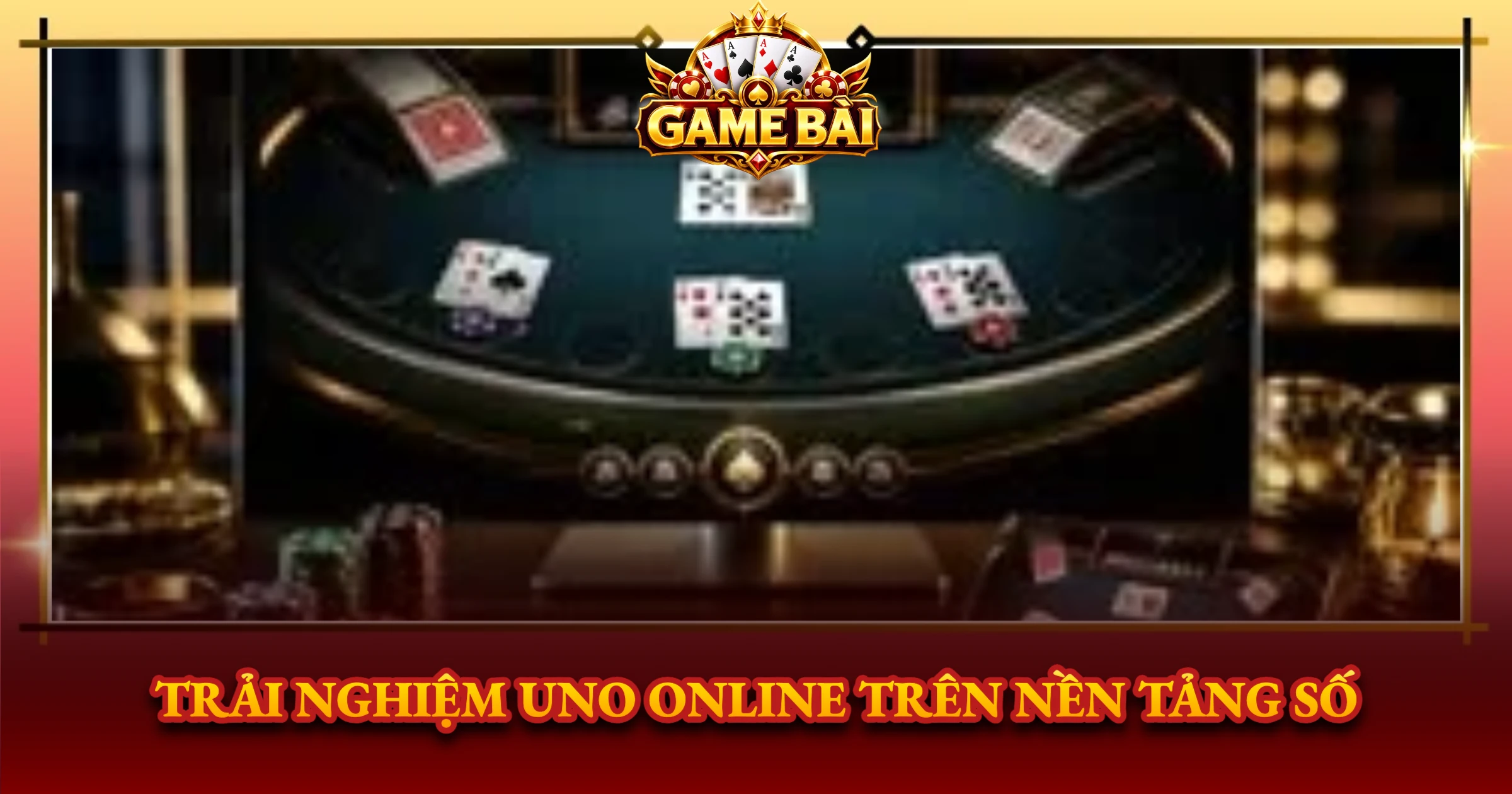 Uno Online Trải Nghiệm Sới Bạc Số Đỉnh Cao 1 Trải Nghiệm Uno Online Trên Nền Tảng Số